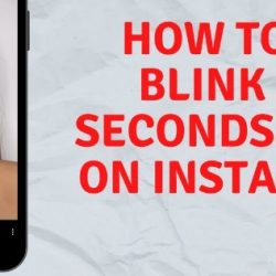 Blink At 6 Second Instagram Filter How To Get?