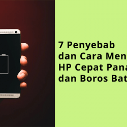 7 Penyebab dan Cara Mengatasi HP Cepat Panas & Boros Baterai 10 7 Penyebab dan Cara Mengatasi HP Cepat Panas & Boros Baterai