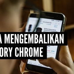 Cara Mengembalikan History Chrome by Androbuntu