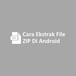 cara ekstrak file zip di android 1536x864 1