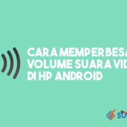 cara memperbesar volume suara video di android 768x433 1