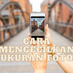 Cara Mengecilkan Ukuran Foto 3