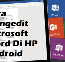 Cara Mengedit Microsoft Word Di HP Android