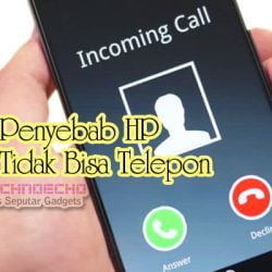 penyebab hp tidak bisa telepon