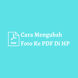 cara mengubah foto ke pdf di hp 1